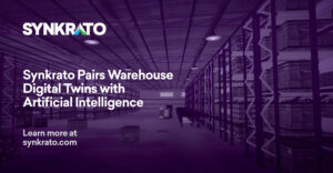 Synkrato Pairs Warehouse Digital Twins with Artificial Intelligence